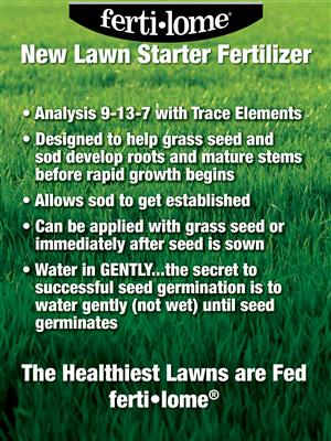 Ferti-lome NEW LAWN STARTER FERTILIZER 9-13-7